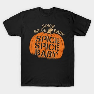 Spice Spice Baby T-Shirt